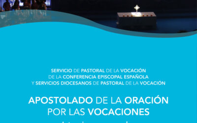 Apostolado de oración por las vocaciones – Intenciones mensuales