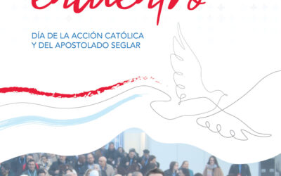 24 de mayo, Día de la Acción católica y del Apostolado Seglar